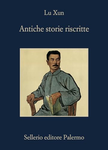 Antiche storie riscritte (La memoria) von Sellerio Editore Palermo